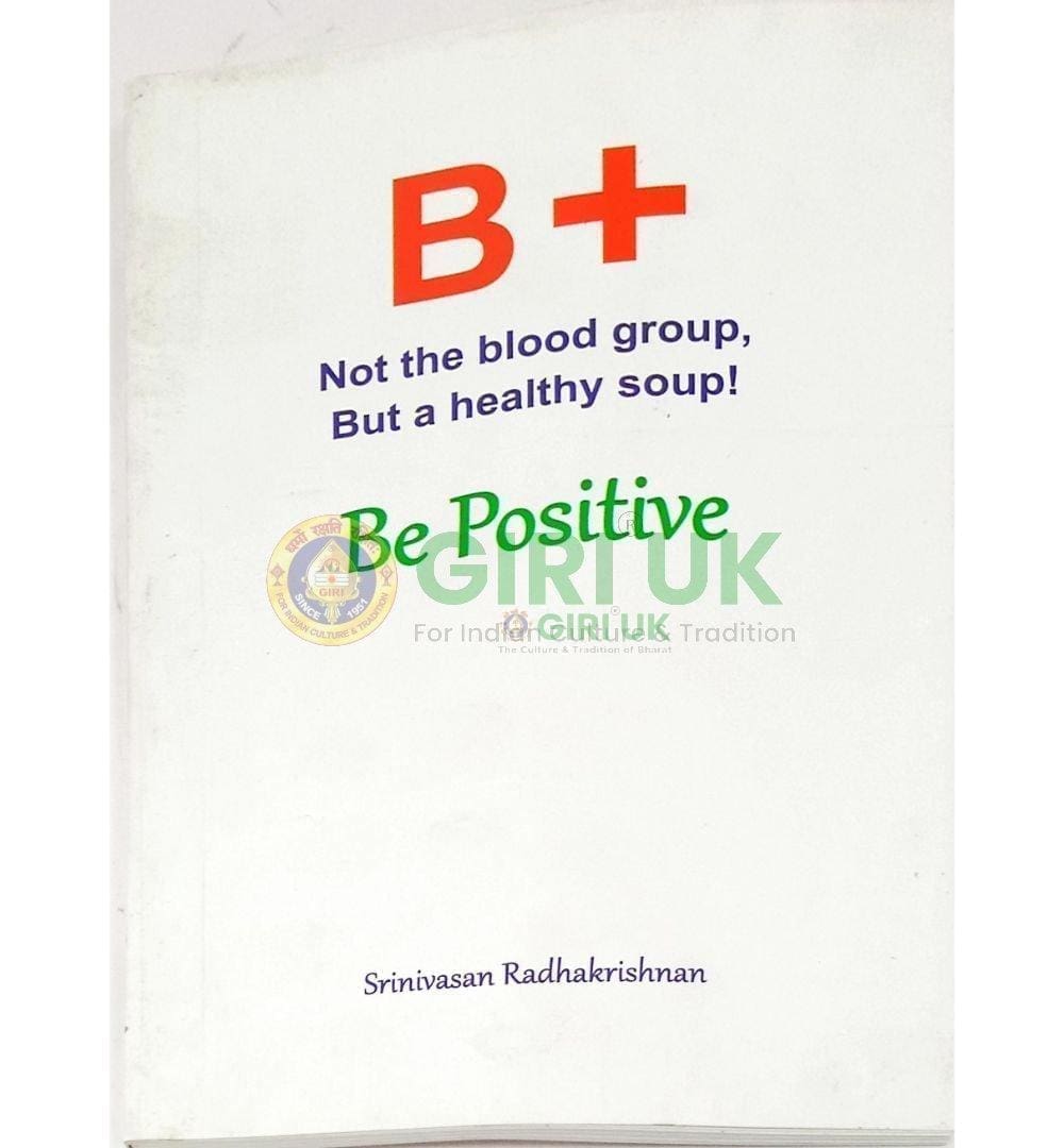 Be Positive - Healthy Soup For Positive Growth