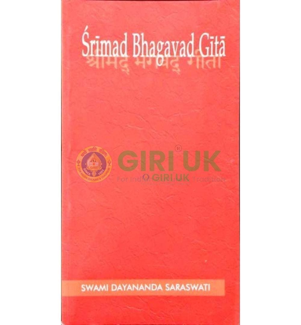Srimad Bhagavad Gita - Swami Dayananda Saraswat