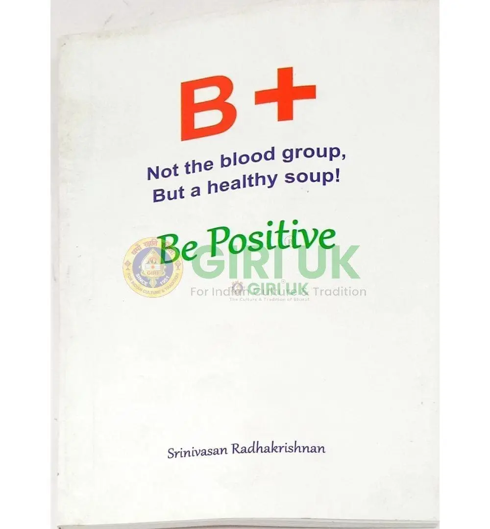 Be Positive - Healthy Soup For Positive Growth