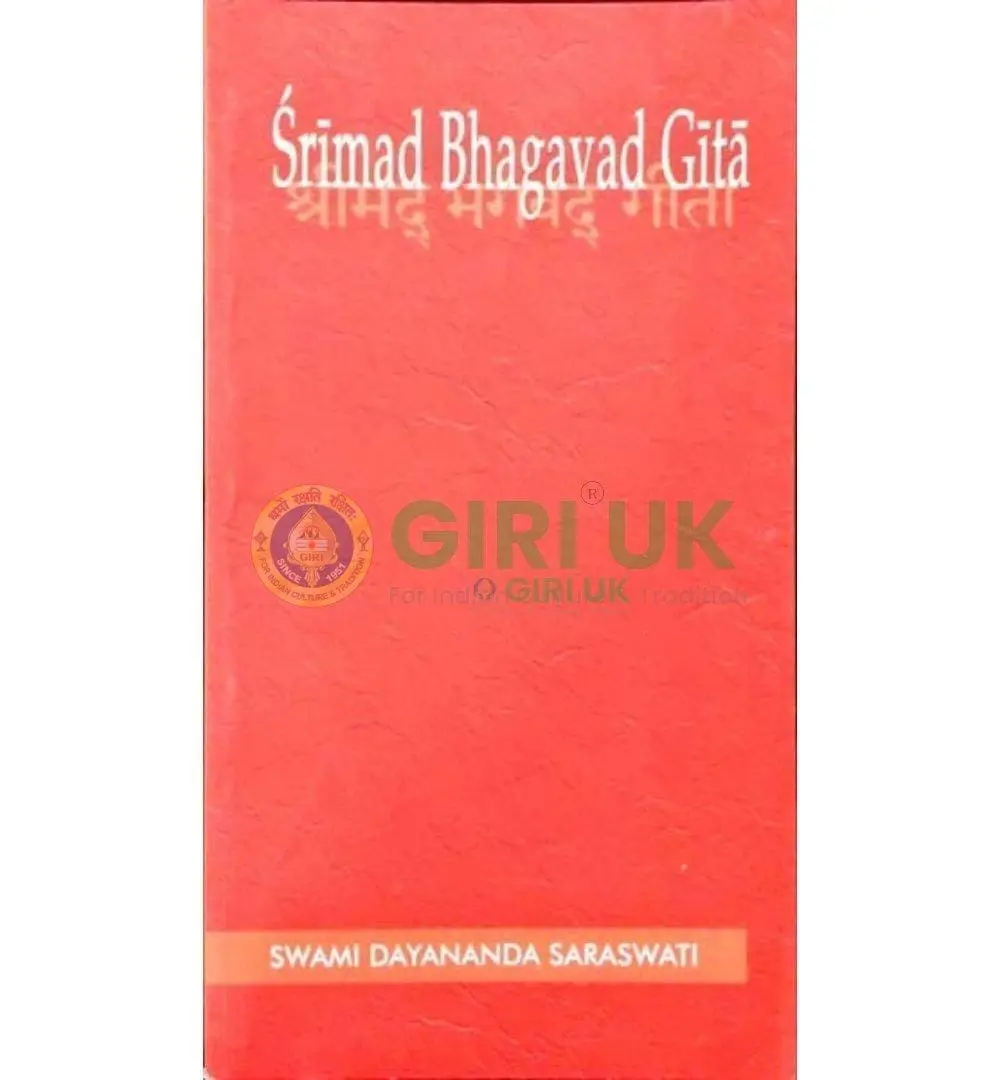 Srimad Bhagavad Gita - Swami Dayananda Saraswat